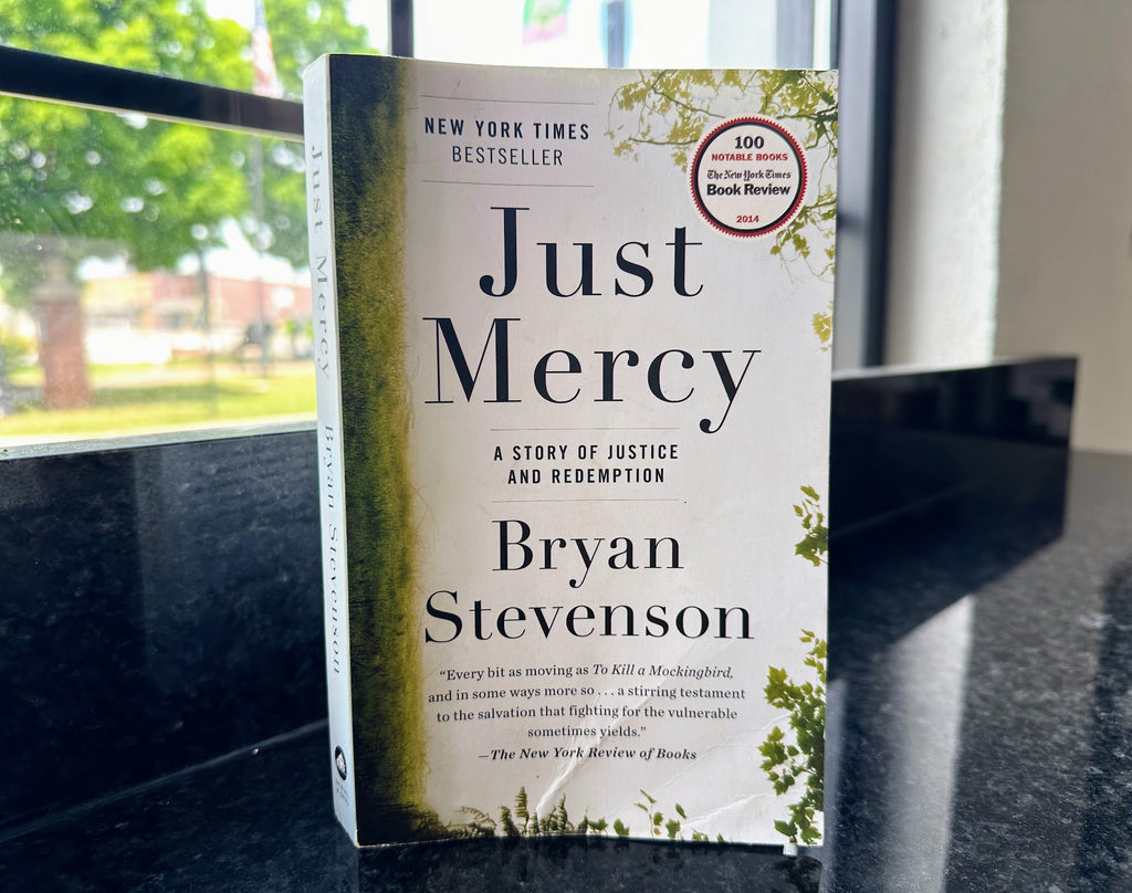 Why Just Mercy by Bryan Stevenson is still the best book I've ever read