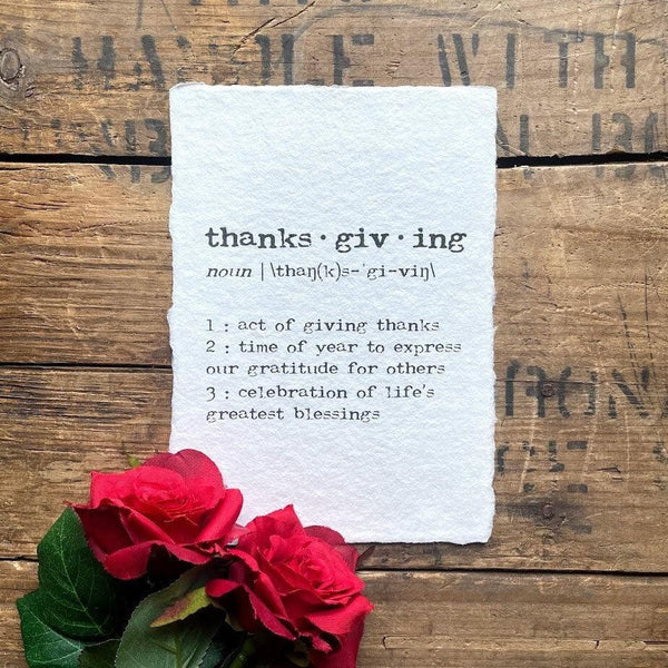 thanksgiving definition print in typewriter font on 5x7 or 8x10 handmade cotton paper - Alison Rose Vintage